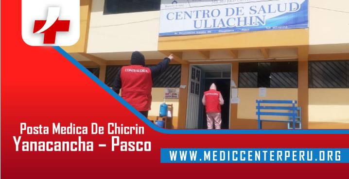 Posta Medica De Chicrin - Yanacancha - Pasco